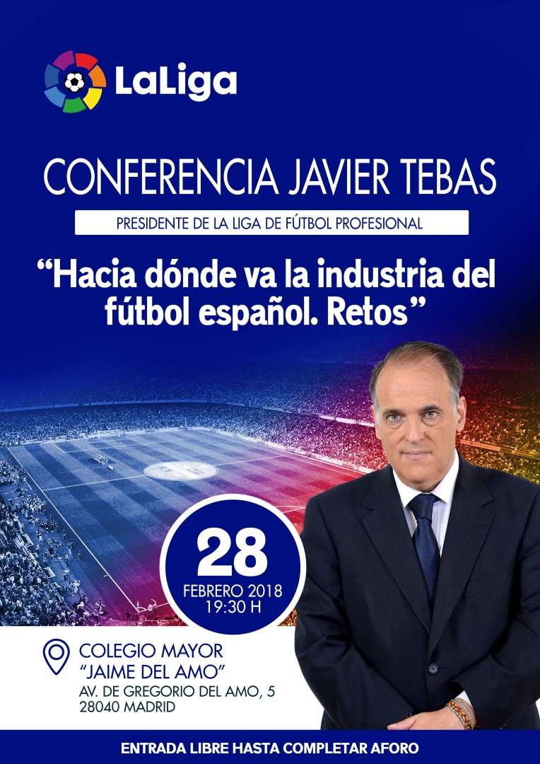 Conferencia de Javier Tebas: Presidente de LaLiga